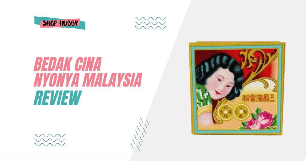 Review Bedak Cina Nyonya